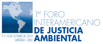 1er Foro Interamericano de Justicia Ambiental