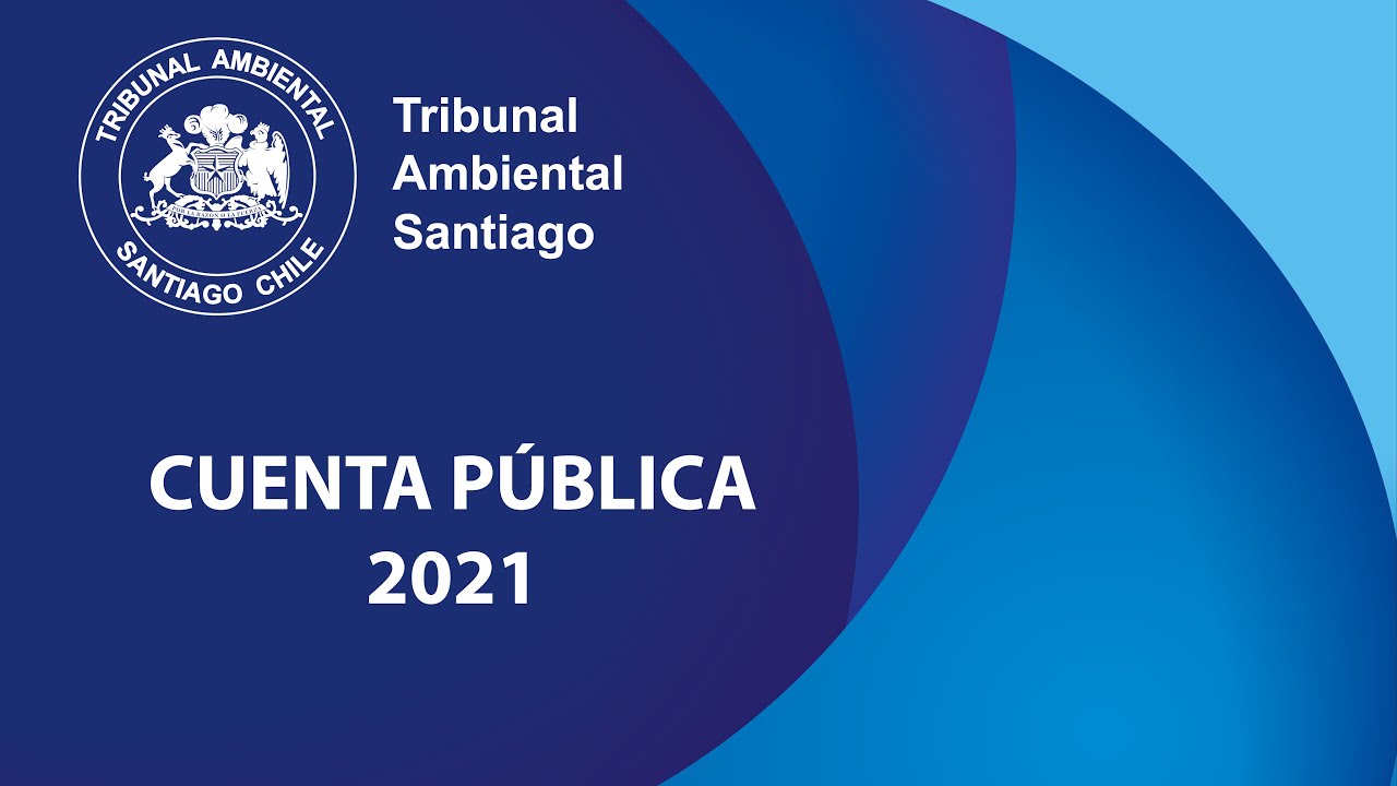 Cuenta Pública 2021 Segundo Tribunal Ambiental