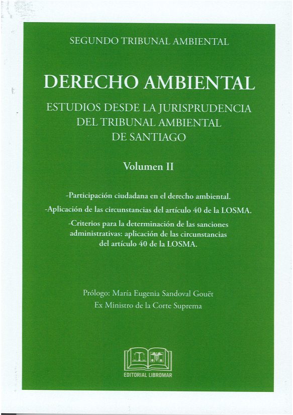 Imagen Libro Derecho Ambiental: Estudios desde la Jurisprudencia del Tribunal Ambiental de Santiago, Volumen II