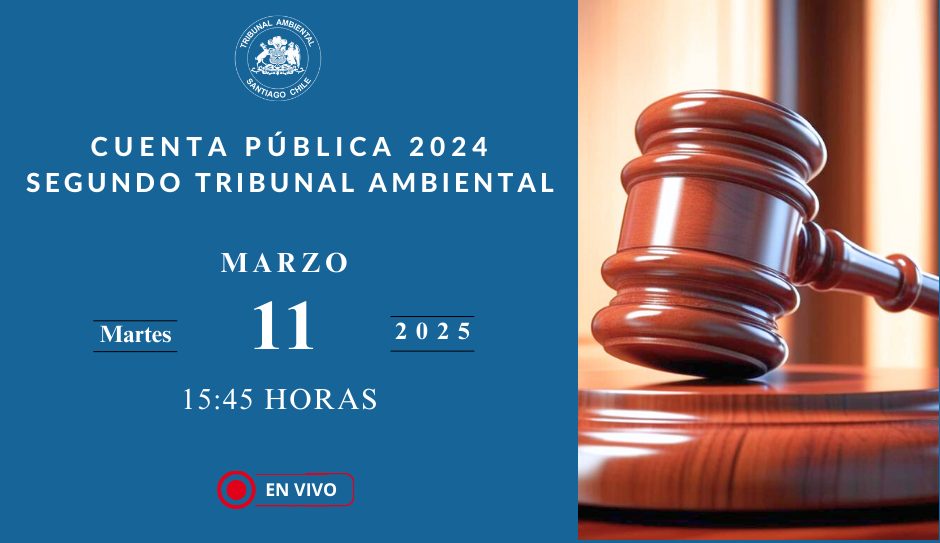 Segundo Tribunal Ambiental realizará su Cuenta Pública 2024 y Conversatorio respecto de la resolución alternativa de controversias