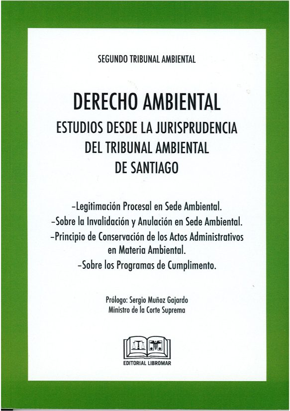 Imagen Libro Derecho Ambiental: Estudios desde la Jurisprudencia del Tribunal Ambiental de Santiago, Volumen II